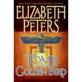 thumbnail image 1 of Pre-Owned Tomb of the Golden Bird (Hardcover) by Elizabeth Peters, 1 of 1