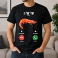 thumbnail image 2 of Funny Shrim Calling Graphic T-Shirt, Unisex Classic Fit Tee, 2 of 9