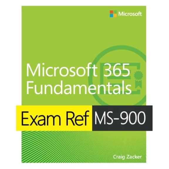 Pre-Owned Exam Ref MS-900 Microsoft 365 Fundamentals