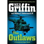 Pre-Owned The Outlaws (Hardcover 9780399156830) by W E B Griffin, William E Butterworth
