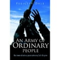 thumbnail image 1 of Pre-Owned An Army of Ordinary People (Paperback) by Felicity Dale, 1 of 1