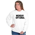 thumbnail image 4 of Monday Optional Work Week Weekend Unisex Plus Fleece Graphic Sweatshirt Brisco Brands 5X, 4 of 5