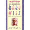 thumbnail image 1 of En Devenant Sage Bébé, Robert Buckman, Gary Ezzo Broché, 1 of 3
