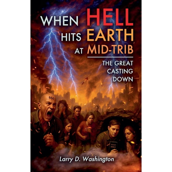 When Hell Hits Earth in MidTrib, (Paperback)