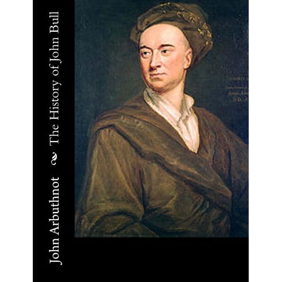 The History of John Bull (Paperback)