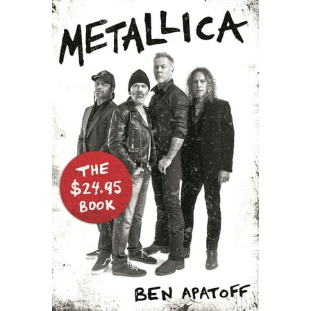 Metallica: The $24.95 Book, (Paperback)