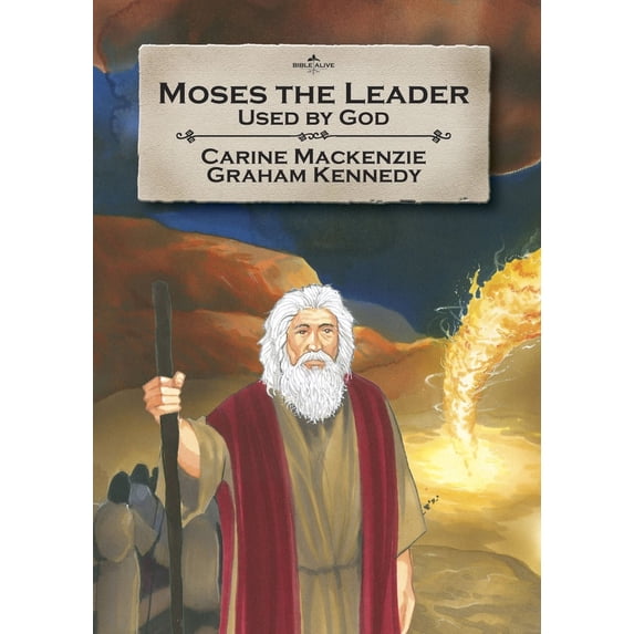 Pre-Owned Moses the Leader: Used by God: Book 3 (Told from Exodus 4-13) (Paperback) 1845503325 9781845503321