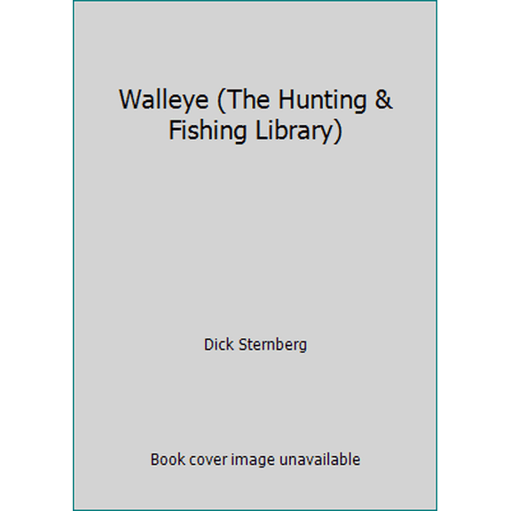Pre-Owned Walleye (The Hunting & Fishing Library) (Paperback) 0865730148 9780865730144