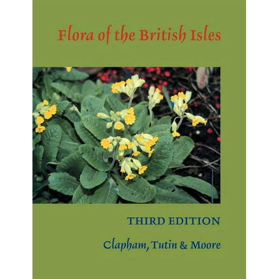 Flora of the British Isles, (Paperback)