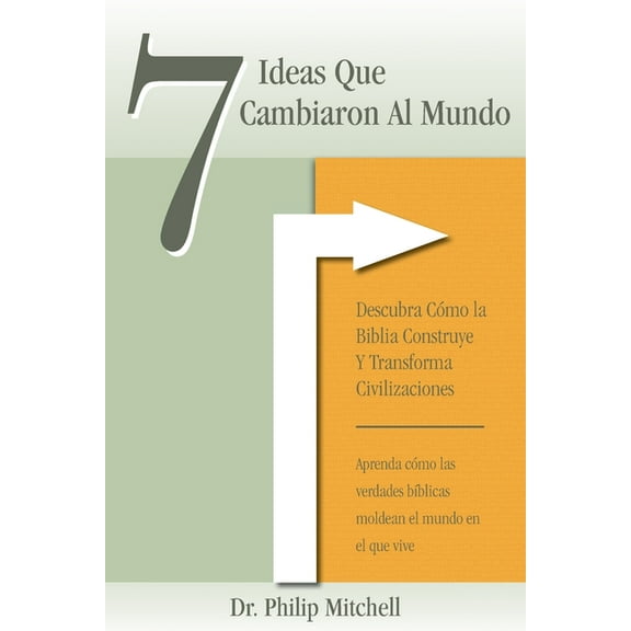 7 Ideas Que Cambiaron Al Mundo, (Paperback)