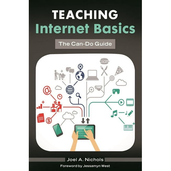 Teaching Internet Basics: The Can-Do Guide, (Paperback)