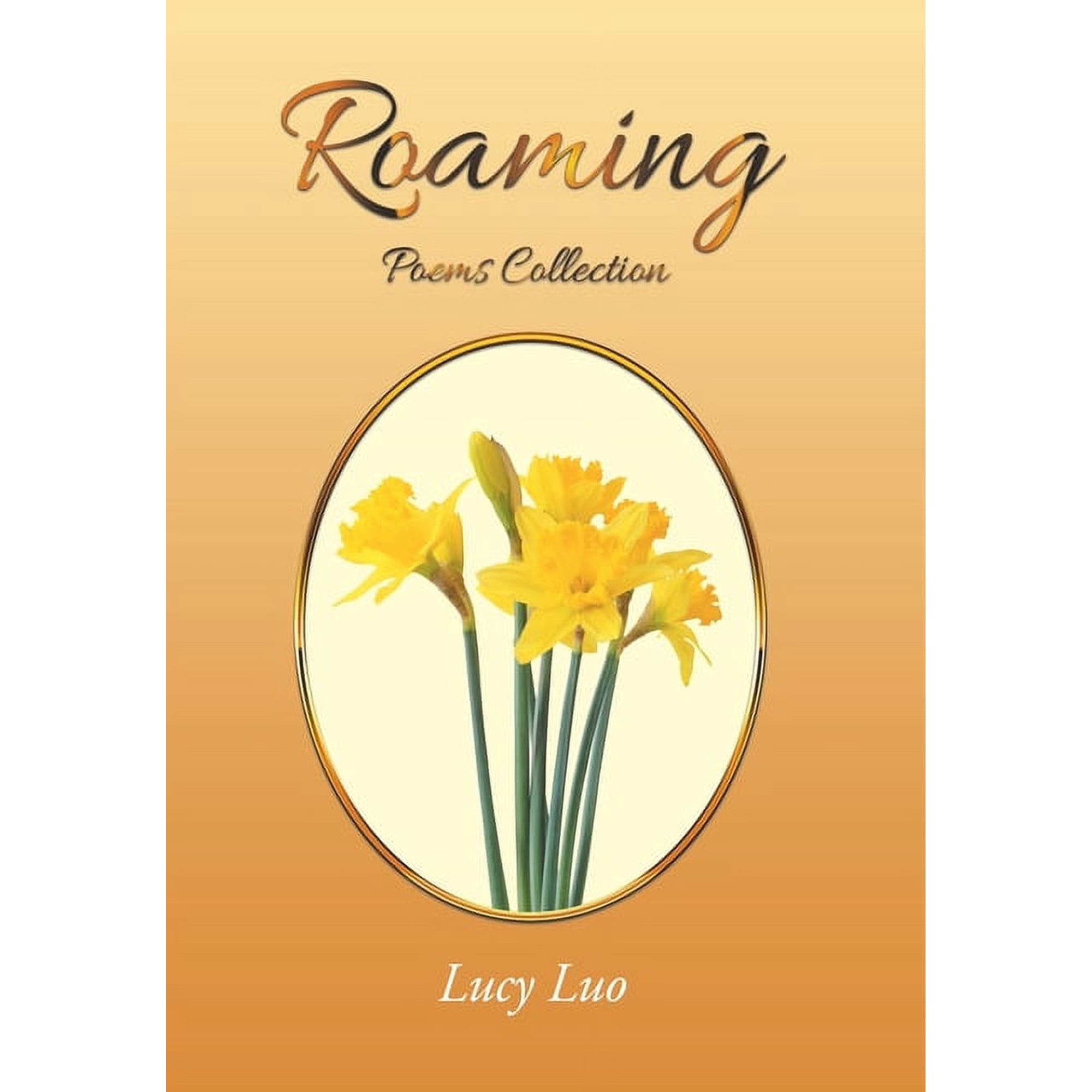 Roaming: Poems Collection (Hardcover)