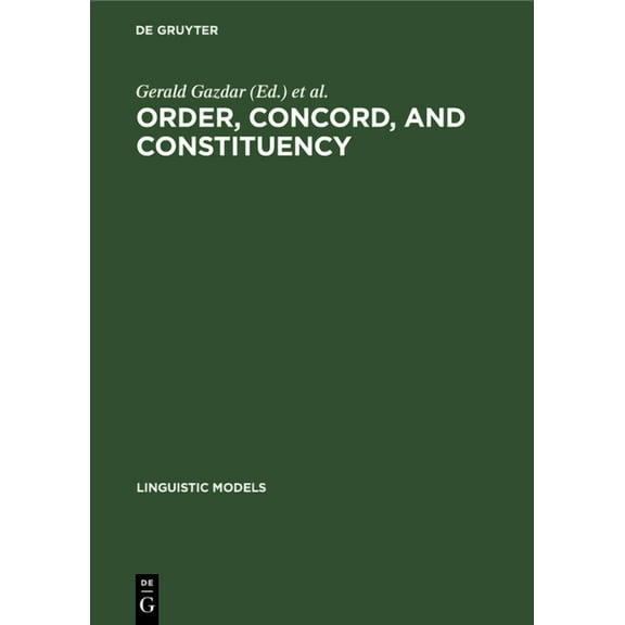 Linguistic Models Order, Concord, and Constituency, Book 4, (Hardcover)