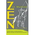 thumbnail image 1 of Pre-Owned Zen in Motion: Lessons from a Master Archer on Breath, Posture, and the Path of Intuition (Paperback) 089281361X 9780892813612, 1 of 1