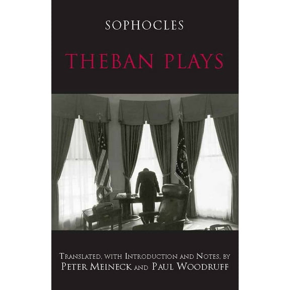 Pre-Owned Theban Plays (Hackett Classics) (Paperback) 0872205851 9780872205857