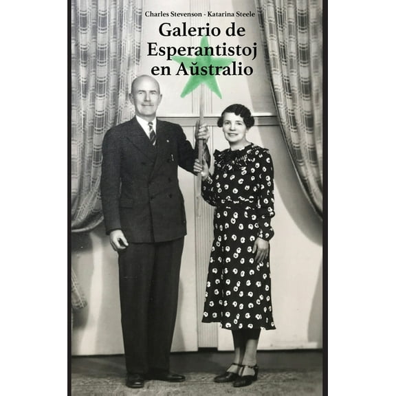 Galerio de Esperantistoj en Aŭstralio, (Hardcover)
