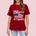 thumbnail image 3 of Womens 250th Anniversary Usa Shirt Usa Flag Graphic Print Short Sleeve Patriotic 4th Of July T-Shirt, 3 of 3