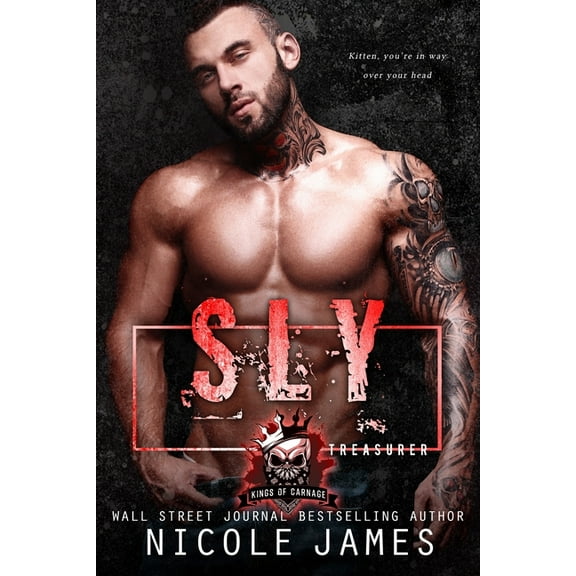 Kings of Carnage MC: Sly: Kings of Carnage MC (Paperback)