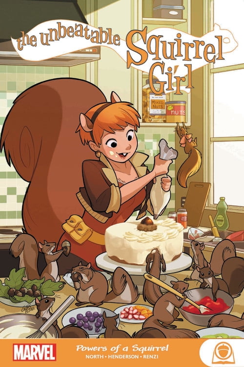 Baby Squirrel Is Good At Everything Novel The Unbeatable Squirrel Girl: Powers of a Squirrel (Paperback