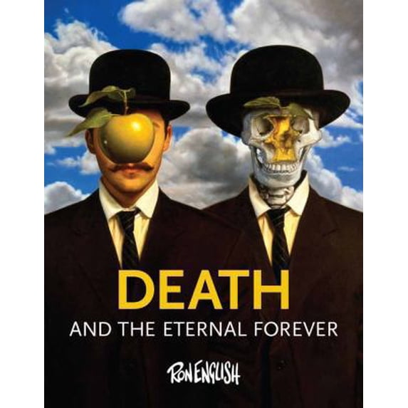 Pre-Owned Death and the Eternal Forever (Hardcover) 0957664923 9780957664920