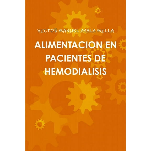 Alimentacion En Pacientes de Hemodialisis, (Paperback)