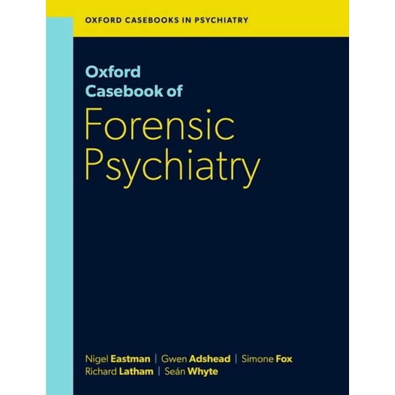 Oxford Casebook of Forensic Psychiatry, (Paperback)