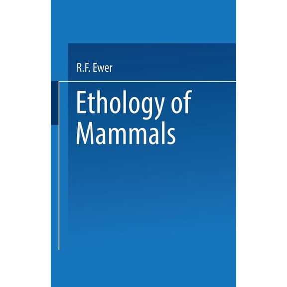 Ethology of Mammals, (Paperback)