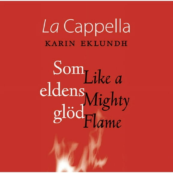 La Cappella - Like a Mighty Flame - Music & Performance - CD