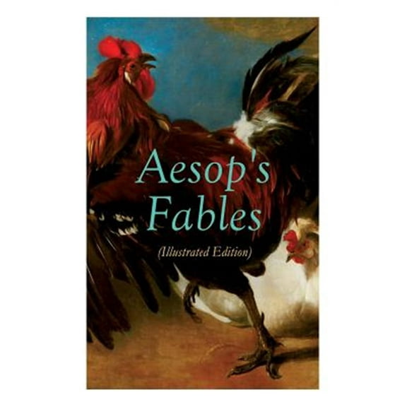 Pre-Owned THE Aesop's Fables (Illustrated Edition): Amazing Animal Tales for Little Children (Paperback)