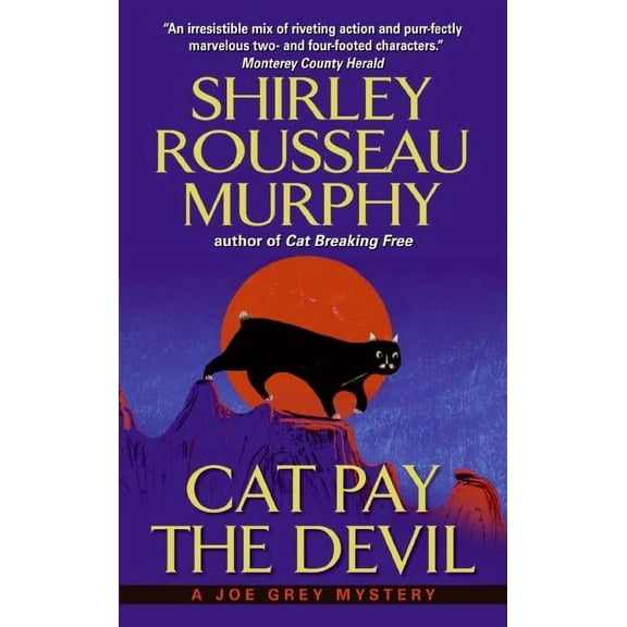 Joe Grey Cat Mystery Cat Pay the Devil: A Joe Grey Mystery, Book 12, (Paperback)