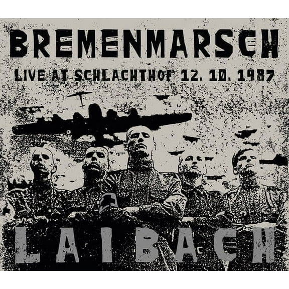 Laibach - Bremenmarsch: Live At Schlachthof 12.10.1987 - Rock - Vinyl