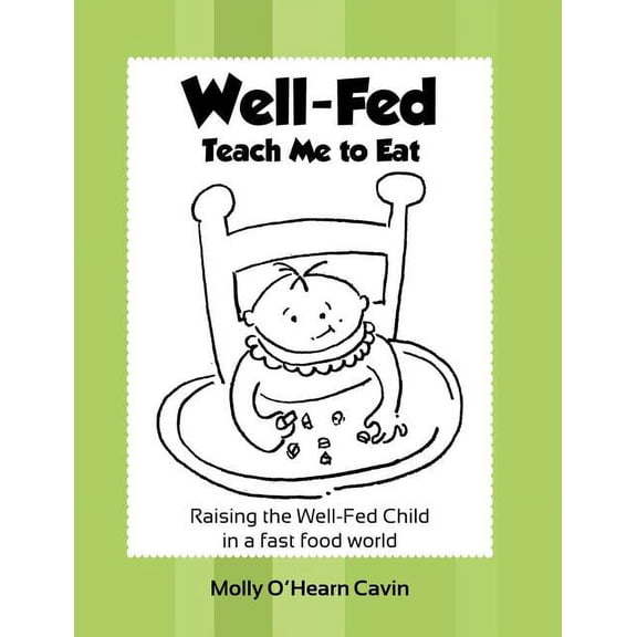 Well-Fed, (Paperback)