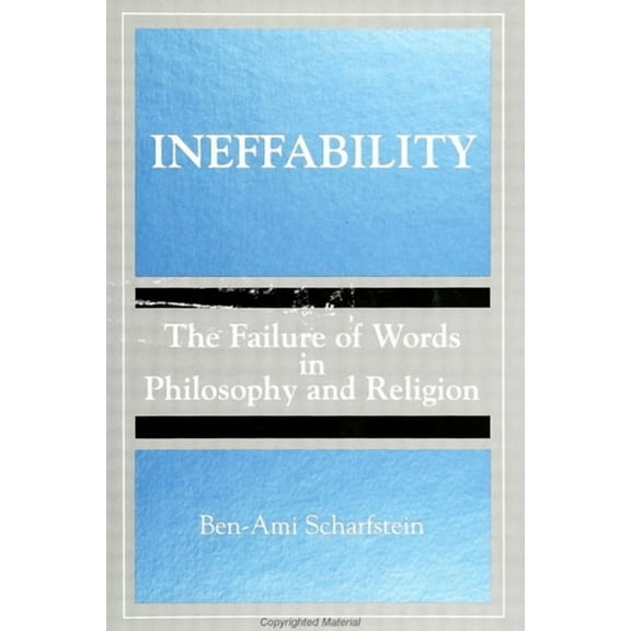 Suny Series, Toward a Comparative Philos Ineffability: The Failure of Words in Philosophy and Religion, (Paperback)