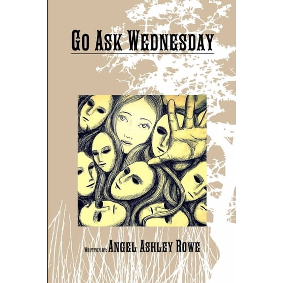 Go Ask Wednesday, (Paperback)
