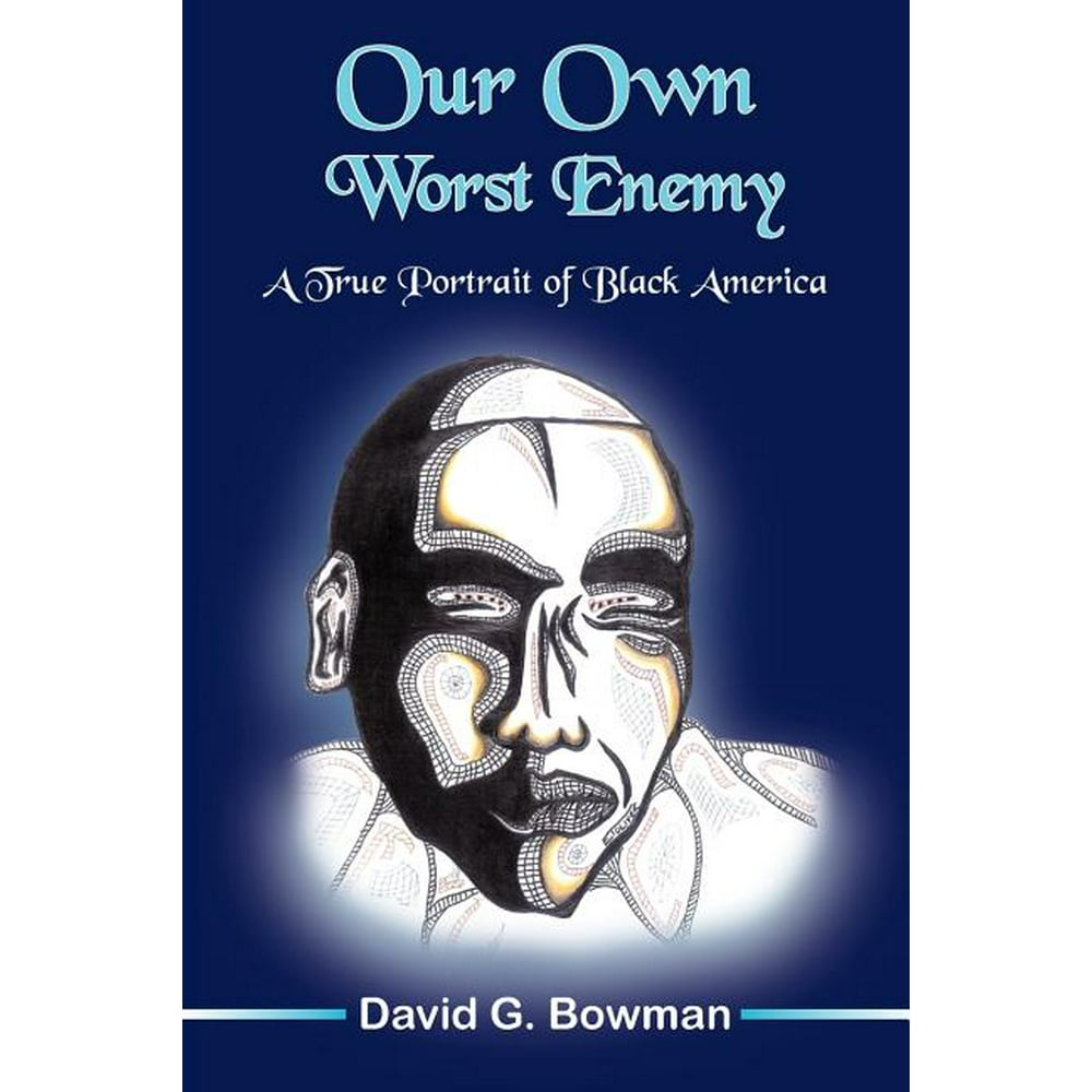 Our Own Worst Enemy (Paperback) - Walmart.com - Walmart.com