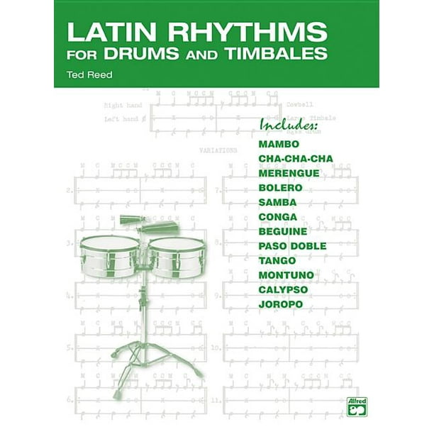 Latin Rhythms for Drums and Timbales (Paperback)