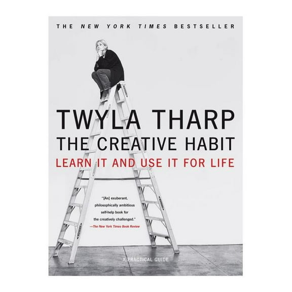 The Creative Habit: Learn It and Use It for Life, (Paperback)