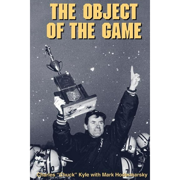 The Object of the Game, (Paperback)