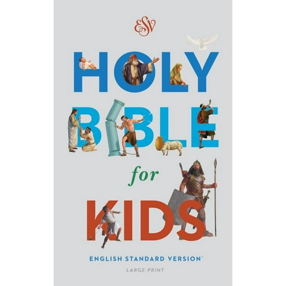 Bible for Kids-ESV-Large Print, (Hardcover)