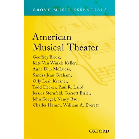 American Musical Theater: Grove Music Essentials -