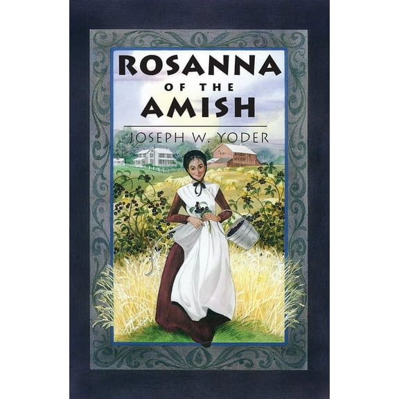 Rosanna of the Amish, (Paperback)