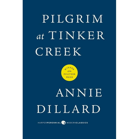 Pre-Owned Pilgrim at Tinker Creek (Paperback) 0061233323 9780061233326