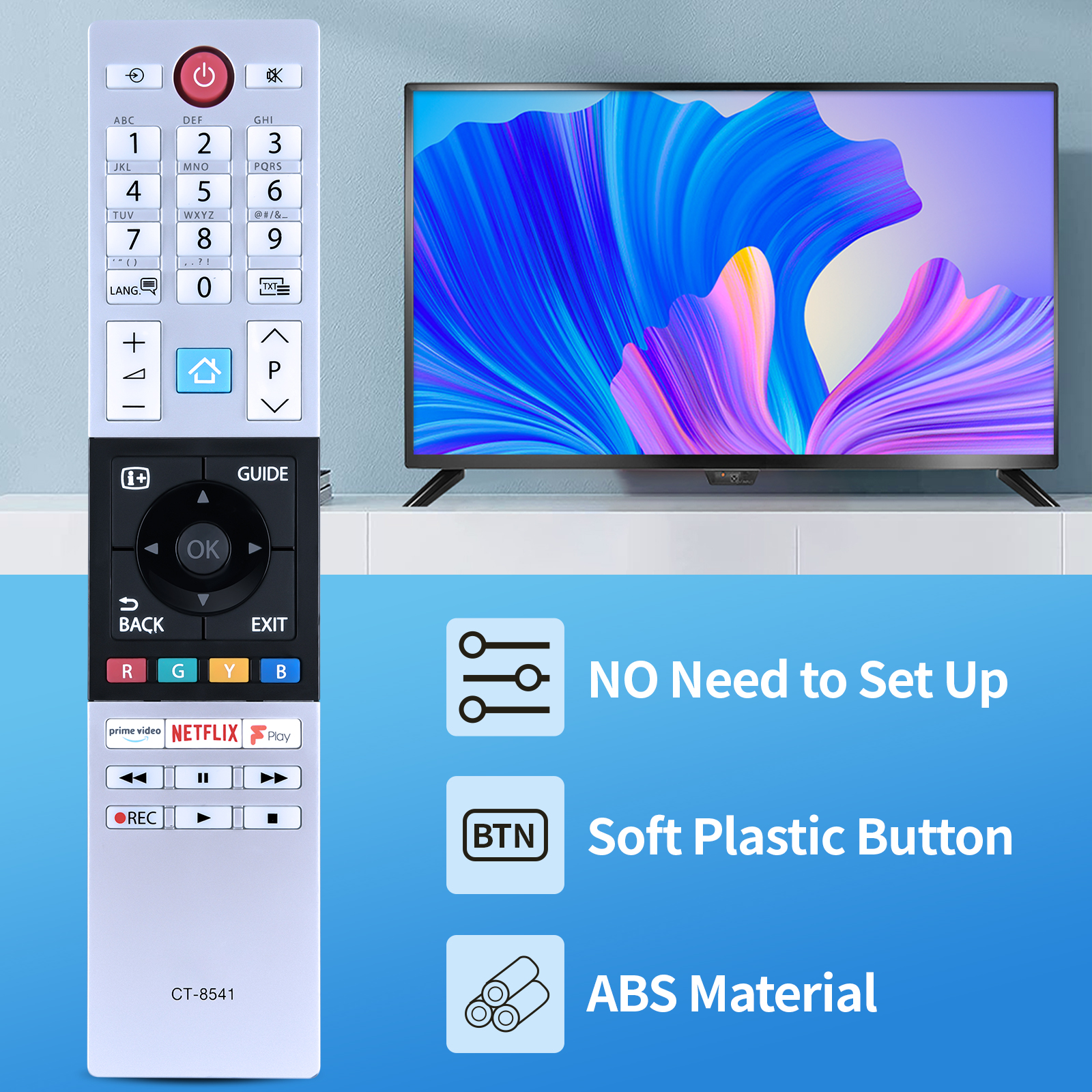 Telecomando Universale CT-8543 Per TV Toshiba (FHD, UHD, XUHD) – Sostituzione Con Tasti Netflix E Prime Video – Nessuna Configurazione Richiesta