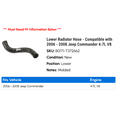 thumbnail image 2 of Lower Radiator Hose - Compatible with 2006 - 2008 Jeep Commander 4.7L V8 2007, 2 of 2