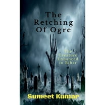 The Retching Of Ogre (Paperback)