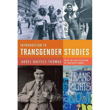UPC: 9781939594273 | Introduction to Transgender Studies (Paperback)