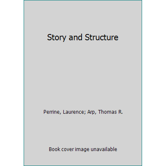Pre-Owned Story and Structure (Unknown) 0155837923 9780155837928