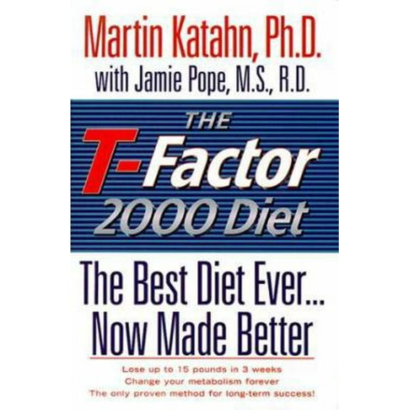 Pre-Owned The T-Factor 2000 Diet: The Best Diet Ever, Now Made Better (Hardcover) 0393047245 9780393047240