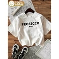 thumbnail image 1 of [PROSECCO MOOD Tee] Casual PROSECCO MOOD T-Shirt - 100% Knit Fabric, Crew Neck Short Sleeve Top, All-Season Regular Length Tee - 180gsm, 1 of 6