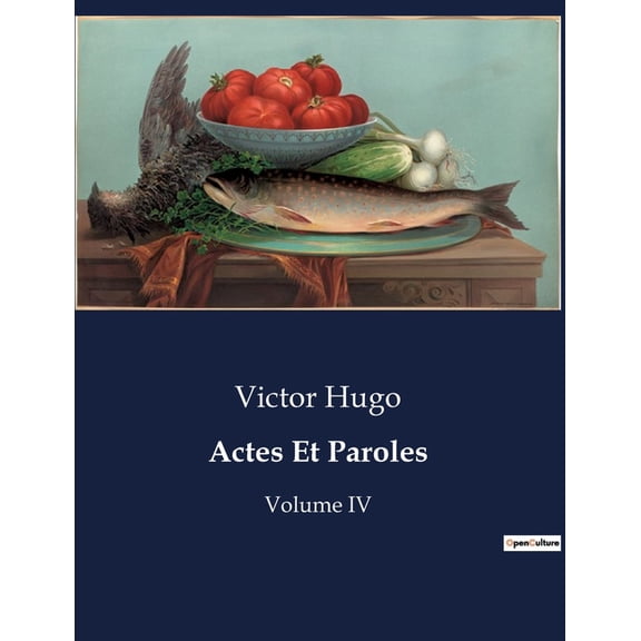 Actes Et Paroles: Volume IV, (Paperback)